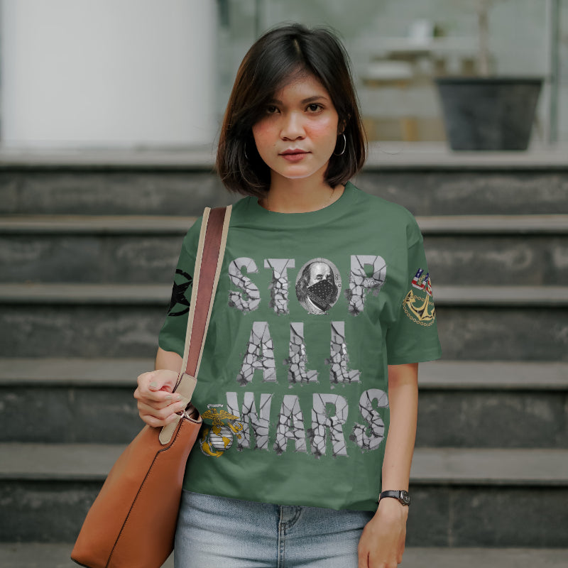 "STOP ALL WARS" Tee